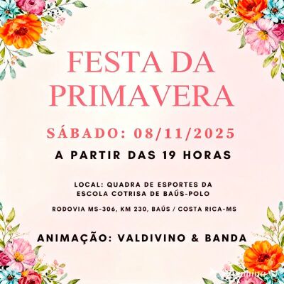 Imagem da notícia 8ª Festa da Primavera da Escola Cotrisa de Baús acontece neste sábado em Costa Rica